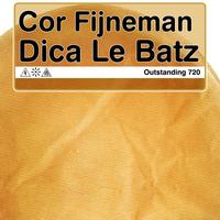 Cor Fijneman - Dica Le Batz