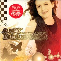 Amy Diamond - Don't Cry Your Heart Out