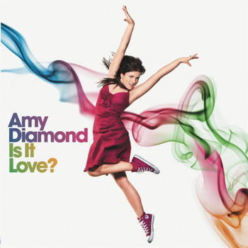 Amy Diamond - Is It Love