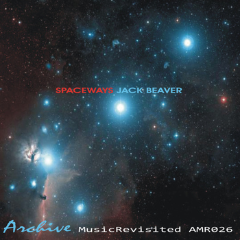 Jack Beaver - Spaceways