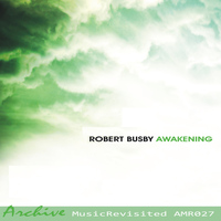 Robert Busby - The Awakening