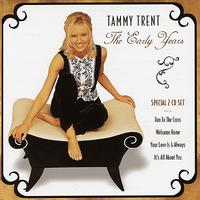 Tammy Trent - The Early Years