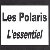Les polaris - Les Polaris - L'essentiel
