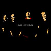 The Cube - Forever Young
