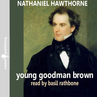 Basil Rathbone - Hawthorne: Young Goodman Brown
