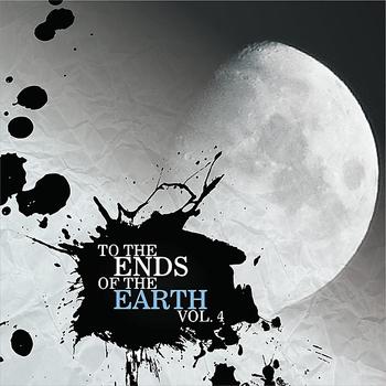 Various Artists - To the Ends of the Earth Vol. 4