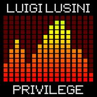 Luigi Lusini - Privilege