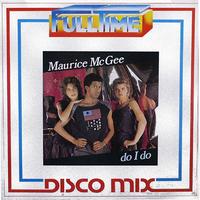 Maurice Mc Gee - Do I Do (12 Inc)