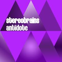 Stereobrains - Antidote