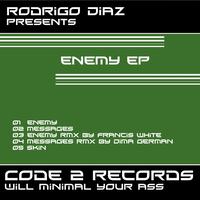 Rodrigo Diaz - Enemy Ep