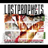 Lostprophets - Can't Catch Tomorrow