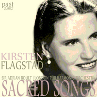 Kirsten Flagstad - Sacred Songs