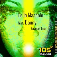 Lello Mascolo - Favelas Beat (Radio Mix)