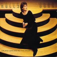 HOLLY DUNN - Life And Love And All The Stages