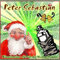 Peter Sebastian - Klingelingeling - hört ihr den weihnachtsmann