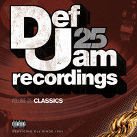 Various Artists - Def Jam 25, Vol. 25 - Classics (Explicit Version)
