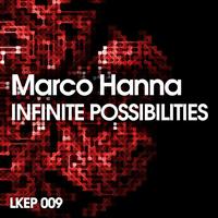 Marco Hanna - Infinite Possibilities EP