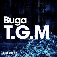 Buga - T.G.M. EP