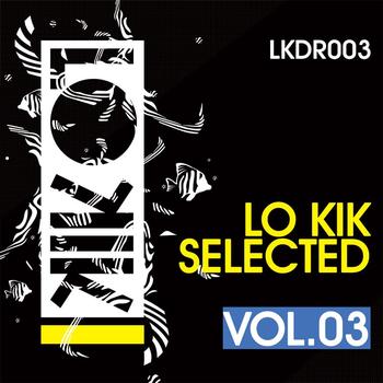 Various Artists - Lo kik Selected Vol. 3