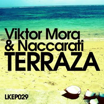Viktor Mora & Naccarati - Terraza EP