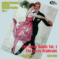 The Savoy Orpheans - The Savoy Bands Vol. 1 - The Savoy Orpheans