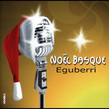 Various Artists - Noël Basque - Eguberri