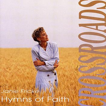Janie Fricke - Crossroads - Hymns of Faith