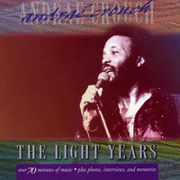 Andrae Crouch - The Light Years: Andrae Crouch