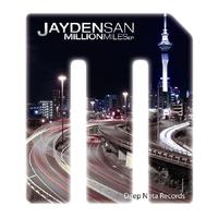Jayden San - Million Miles Remixes