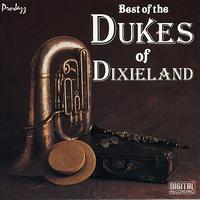 Dukes of Dixieland - Best Of The Dukes Of Dixieland