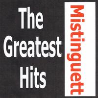 Mistinguett - Mistinguett - The Greatest Hits