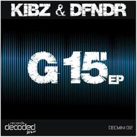 Kibz & Dfndr - G 15 EP