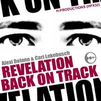 Alexi Delano & Cari Lekebusch - Revelation
