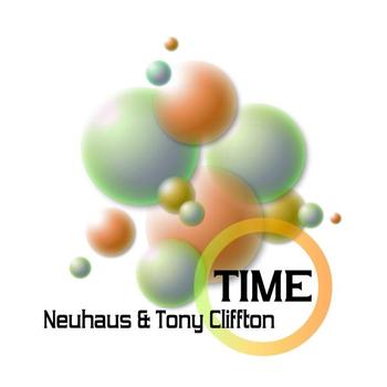 Neuhaus & Tony Cliffton - Time