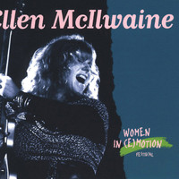 Ellen McIlwaine - Women In (E)Motion