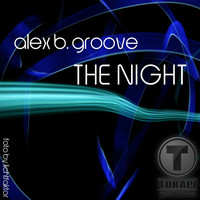 Alex B. Groove - The Night