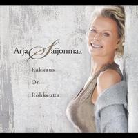 Arja Saijonmaa - Rakkaus On Rohkeutta