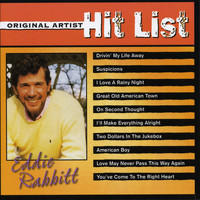 Eddie Rabbitt - Original Artist Hit List - Eddie Rabbitt