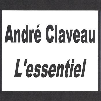 André Claveau - André Claveau - L'essentiel