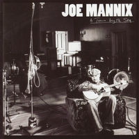 Joe Mannix - A Town by the Sea