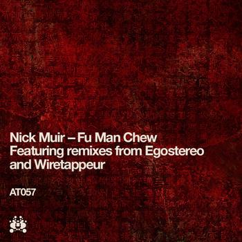 Nick Muir - Fu Man Chew