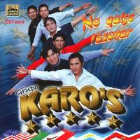 Grupo Karo's - No Quise Razonar