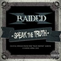 X-Raided - Speak The Truth - Single