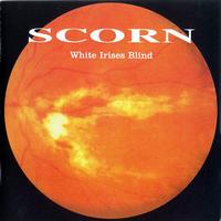 Scorn - White Irises Blind