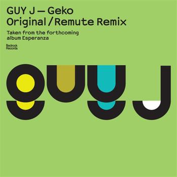 Guy J - Geko