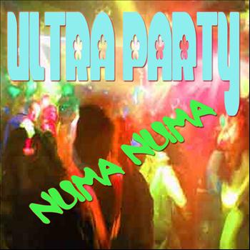 Ultra Party - Numa Numa
