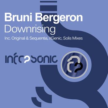 Bruni Bergeron - Downrising
