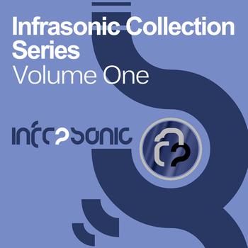 Various Artists - Infrasonic Collection Series, Volume One