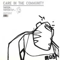 Care In The Community - Flip 13