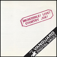 Country Joe McDonald - Incredible! Live! (Live [Explicit])